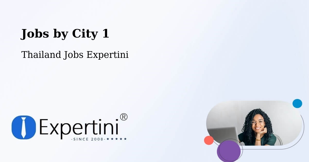 City Jobs in Thailand - Expertini